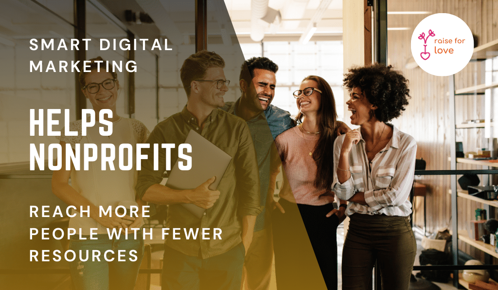 You are currently viewing Digital Marketing for Nonprofits: Doing More With Less